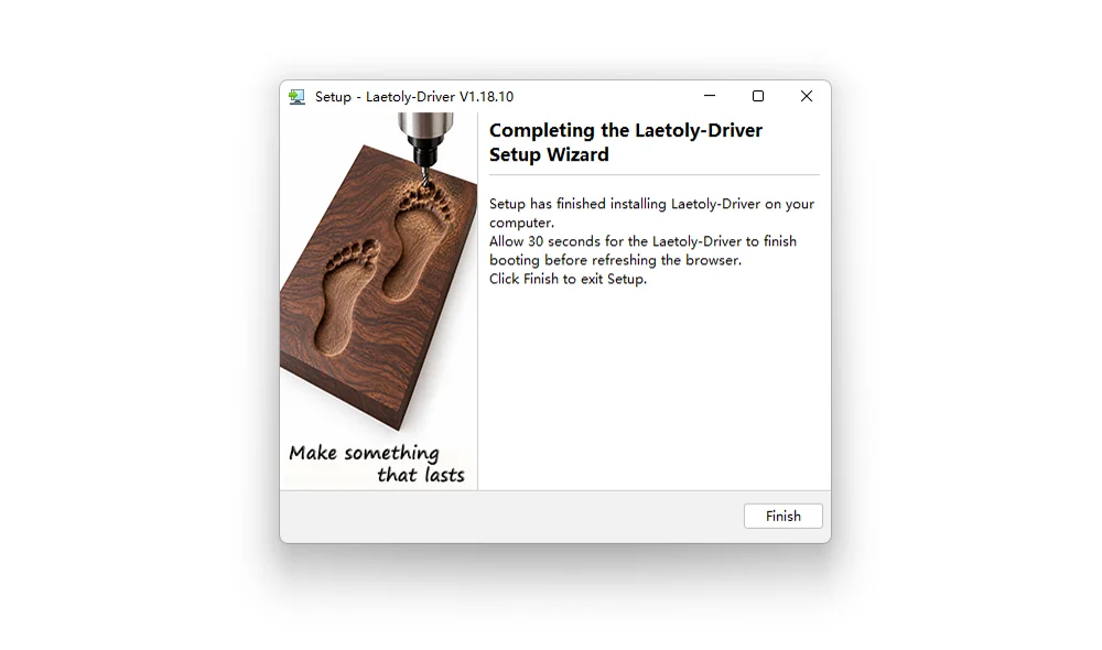 Laetoly Driver setup wizard, finish page with a Finish button